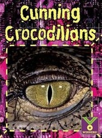 Abbildung von: Cunning Crocodilians - Macmillan Education Australia