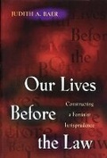 Cover: Our Lives Before the Law - Princeton University Press