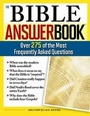 Cover: The Bible Answer Book - Sourcebooks, Inc