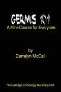 Cover: Germs 101 - AuthorHouse