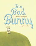 Cover: Big Bad Bunny - Simon & Schuster Books for Young Readers