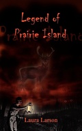Cover: Legend of Prairie Island - AuthorHouse