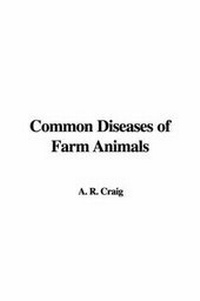 Abbildung von: Common Diseases of Farm Animals - IndyPublish.com