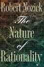 Cover: The Nature of Rationality - Princeton University Press