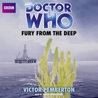 Enlarge image Cover: Doctor Who: Fury from the Deep - BBC Physical Audio