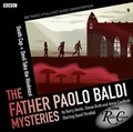 Cover: Father Paolo Baldi Mysteries: Death Cap & Devil Take the Hindmost - BBC Physical Audio