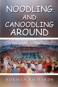 Cover: Noodling and Canoodling Around - AuthorHouse