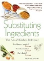 Cover: Substituting Ingredients - Sourcebooks, Inc