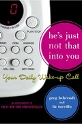 Cover: He's Just Not That Into You: Your Daily Wake-Up Call - Simon & Schuster