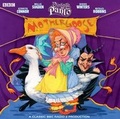 Cover: Mother Goose (Vintage BBC Radio Panto) - BBC Physical Audio