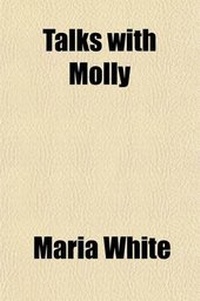 Enlarge image Cover: Talks with Molly - General Books