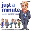 Cover: Just a Minute: Classic Clement Freud - BBC Physical Audio