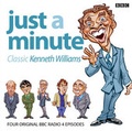 Cover: Just a Minute: Classic Kenneth Williams - BBC Physical Audio