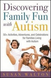 Enlarge image Cover: Discovering Family Fun with Autism - Sourcebooks, Inc