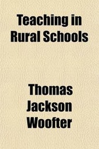 Enlarge image Cover: Teaching in Rural Schools - General Books