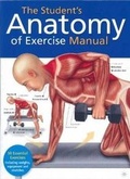 Cover: The Student's Anatomy of Exercise Manual - Macmillan Education Australia