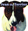 Cover: Ivan the Terrier - Atheneum