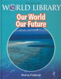 Cover: Our World Our Future Bind Up Macmillan Library - Macmillan Education Australia