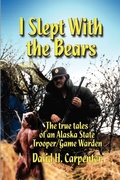 Cover: I Slept with the Bears - AuthorHouse