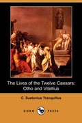 Cover: The Lives of the Twelve Caesars - Dodo Press