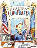 Cover: President Pennybaker - Paula Wiseman Books