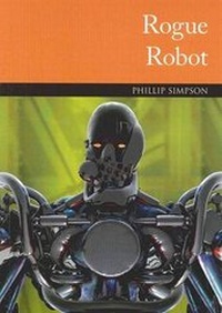 Enlarge image Cover: Springboard Lower: Rogue Robot - Macmillan Education Australia