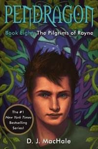 Enlarge image Cover: The Pilgrims of Rayne: Pendragon Book Eight - Aladdin Paperbacks