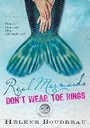 Cover: Real Mermaids Don't Wear Toe Rings - Sourcebooks Young Readers