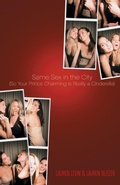 Cover: Same Sex in the City: So Your Prince Charming Is Really a Cinderella - Simon Spotlight Entertainment