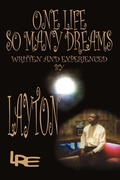 Cover: One Life So Many Dreams - AuthorHouse