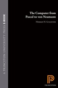 Cover: The Computer from Pascal to von Neumann - Princeton University Press