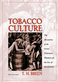 Cover: Tobacco Culture - Princeton University Press