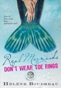 Cover: Real Mermaids Don't Wear Toe Rings - Sourcebooks Young Readers