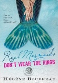 Enlarge image Cover: Real Mermaids Don't Wear Toe Rings - Sourcebooks Young Readers