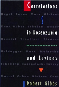 Enlarge image Cover: Correlations in Rosenzweig and Levinas - Princeton University Press