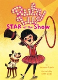 Cover: Ruby Lu, Star of the Show - Atheneum Books for Young Readers
