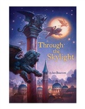 Cover: Through the Skylight - Atheneum Books for Young Readers
