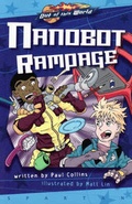 Cover: Nanobot Rampage (Prequel, Graphic Novel) - Macmillan Education Australia