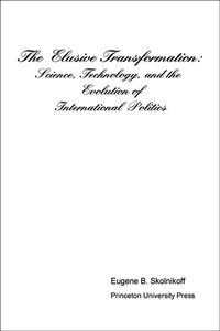Enlarge image Cover: The Elusive Transformation - Princeton University Press