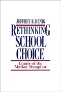 Cover: Rethinking School Choice - Princeton University Press
