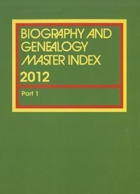 Enlarge image Cover: Biography and Genealogy Master Index - Cengage Gale