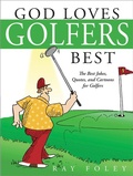 Cover: God Loves Golfers Best - Sourcebooks