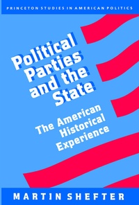 Enlarge image Cover: Political Parties and the State - Princeton University Press