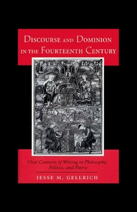 Abbildung von: Discourse and Dominion in the Fourteenth Century - Princeton University Press