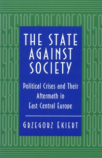 Abbildung von: The State against Society - Princeton University Press
