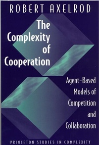 Enlarge image Cover: The Complexity of Cooperation - Princeton University Press