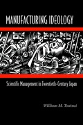 Cover: Manufacturing Ideology - Princeton University Press