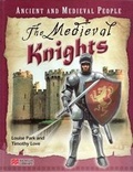 Cover: Ancient and Medieval People Medieval Knights - Macmillan Education Australia