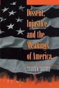 Cover: Dissent, Injustice, and the Meanings of America - Princeton University Press