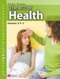 Cover: The A to Z of Health: F-J v. 3 - Macmillan Education Australia